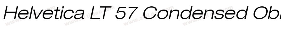 Helvetica LT 57 Condensed Oblique字体转换